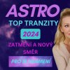 ⭐️AKCE viz. 👇🏼- TOP TRANZITY ROKU 2024 - pro 12 znamení