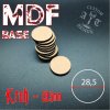 MDF Bases 28,5mm