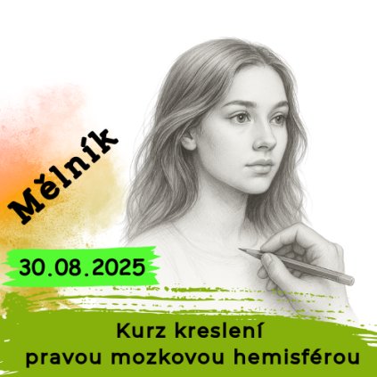 Kurz kreslení nejen pravou mozkovou hemisférou (Mělník)