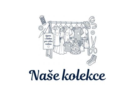 Naše kolekce