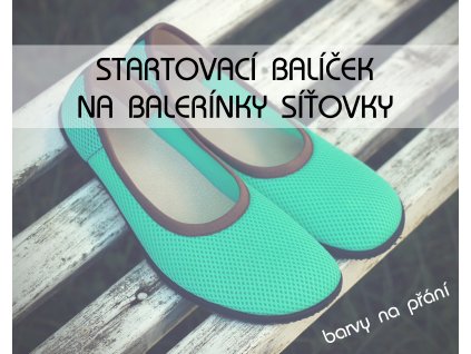 Startovací balíček "L" - baleríny síťovky