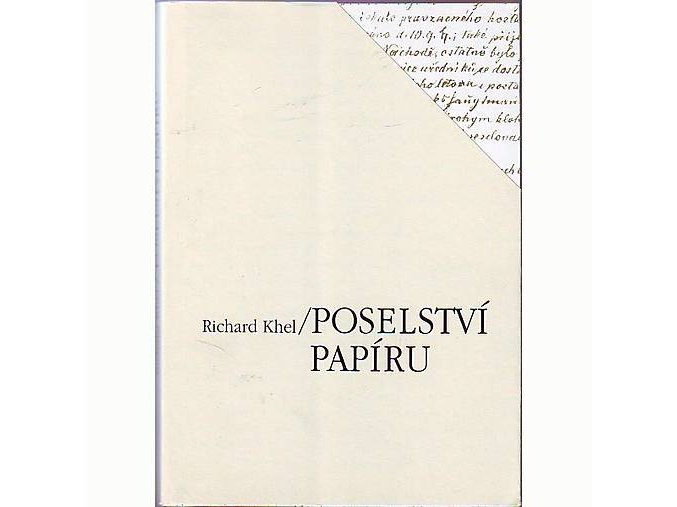 Literatúra: Poselství papíru, Richard Khel
