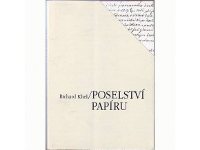 Poselství papíru - Richard Khel