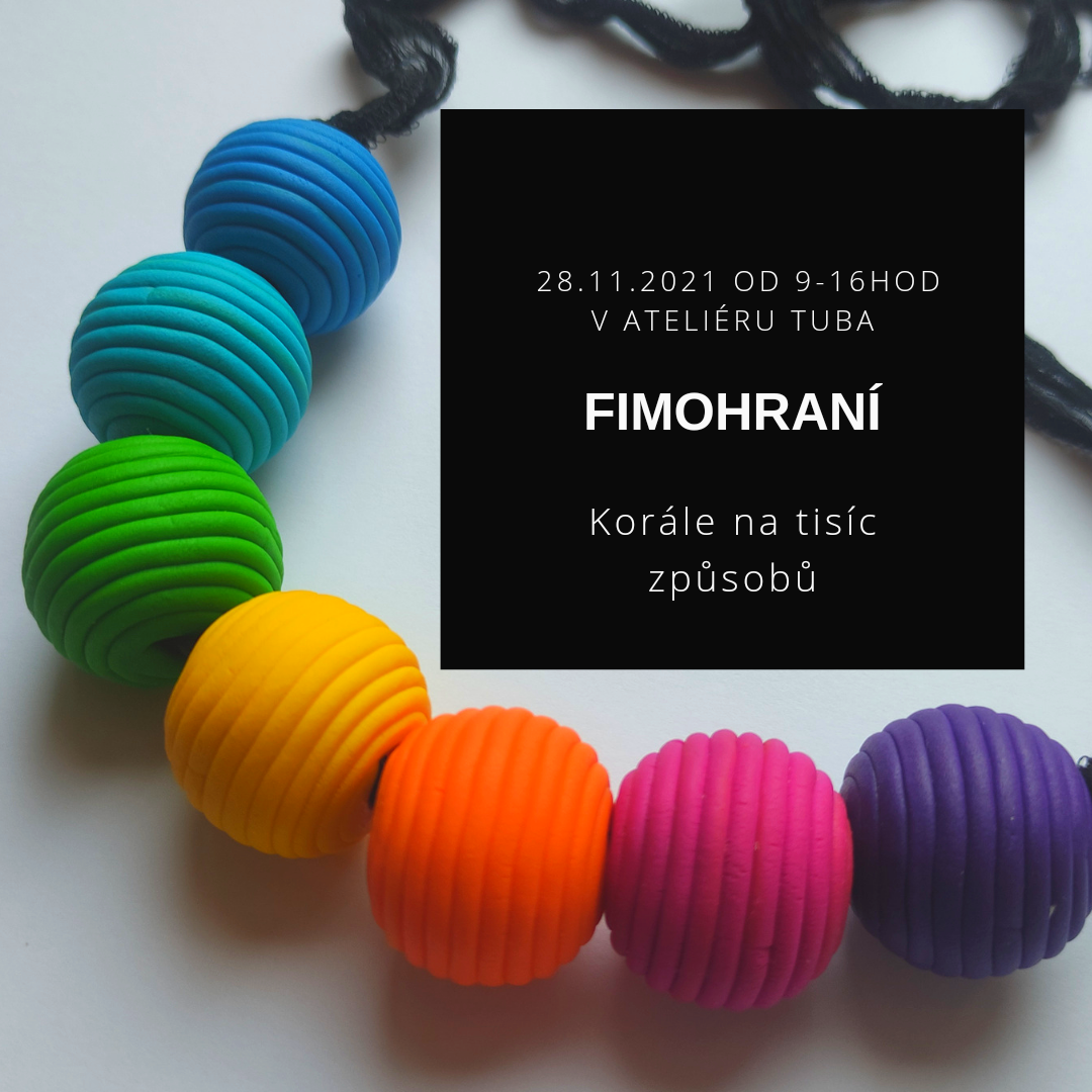 Workshop: FIMO HRANÍ - korále na tisíc způsobů