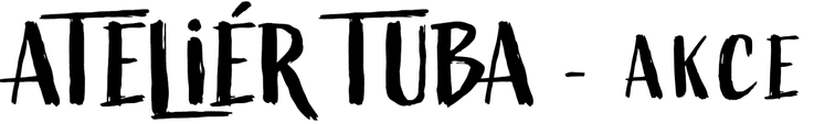 Ateliér Tuba - akce s.r.o.