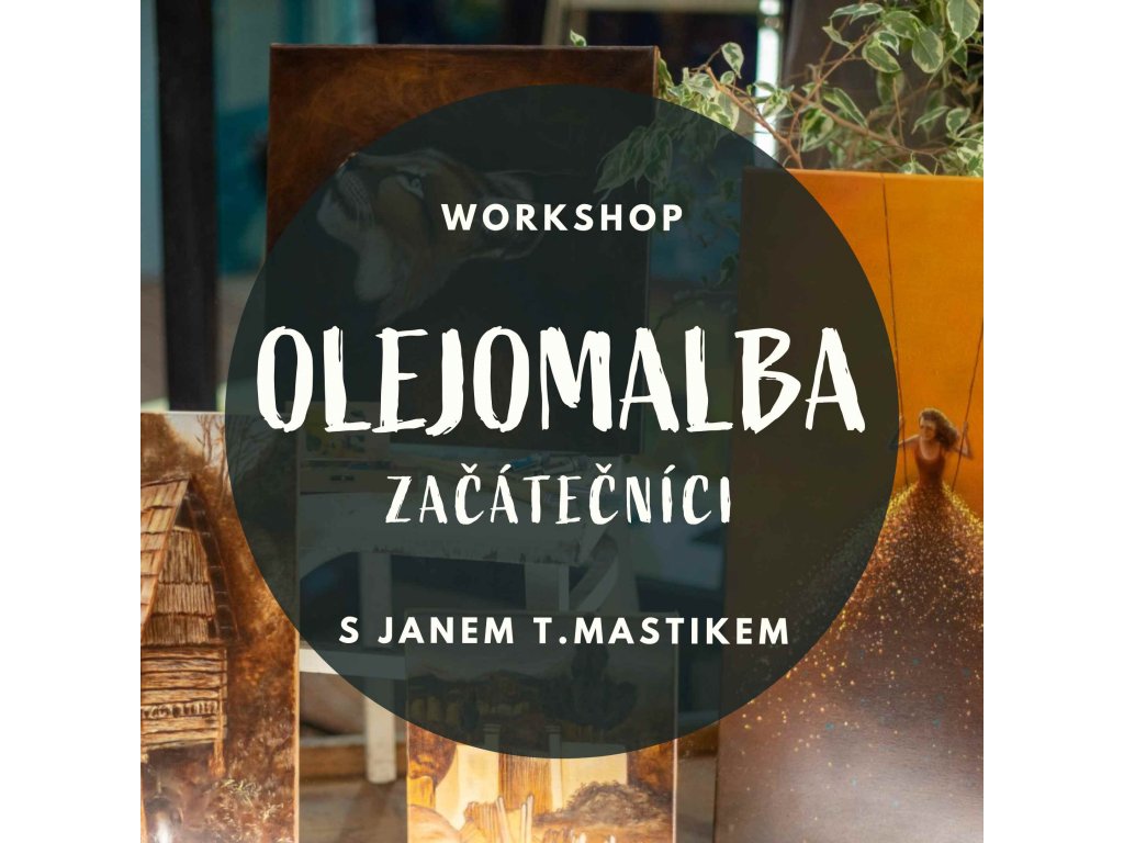 workshop olejomalby pro zacatecniky Liberec