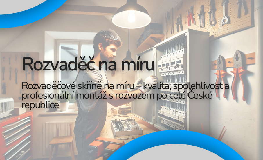 Rozvaděč na míru