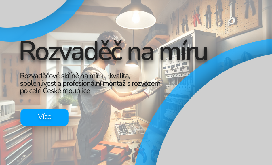 Rozvaděč na míru