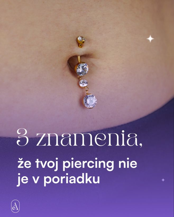 Tvoj piercing ťa stále svrbí, je začervenaný alebo sa nikdy poriadne nezahojil? 👀 Toto nie sú drobnosti, ale jasné signály...