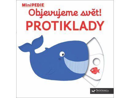 minipedie objevujeme svet protiklady 129505