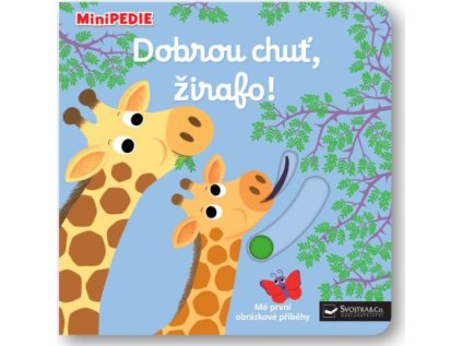 Svojtka & Co. MiniPEDIE Dobrou chuť, žirafo!