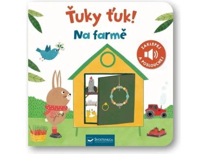 Svojtka & Co. Ťuky ťuk! Na farmě