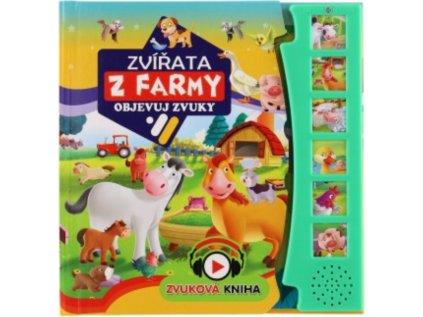 FONI BOOK Knížka Objevuj zvuky: Zvířata z farmy
