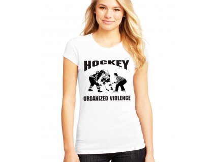 Dámské tričko Hokej organizované násilí
