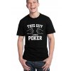 pánské černé tričko tento člověk miluje poker