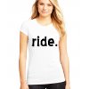Dámské tričko Ride