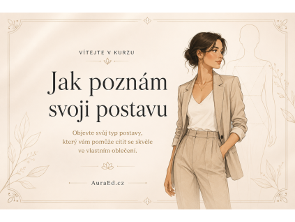 Videokurz – Poznej svoji postavu