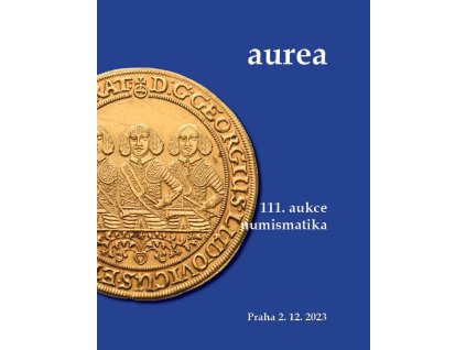 111. Aukce - numismatika & notafilie