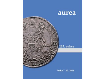 115. aukce numismatika a notafilie