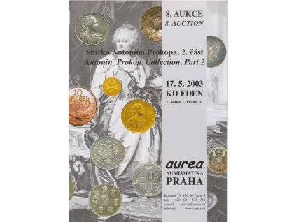 8. Aukce - Sbírka Antonína Prokopa, 2. Část