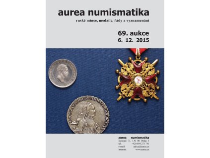 69. Aukce - ruské mince, medaile, řády a vyznamenání