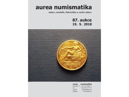 87. Aukce - mince, medaile, faleristika a ruské mince