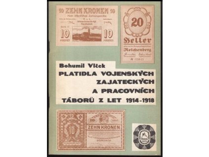 Platidla vojenských zajateckých a pracovních táborů z let 1914 - 1918