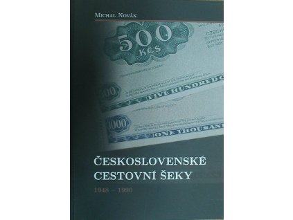 Československé cestovní šeky 1948 - 1990
