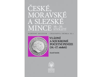 Vládní a soukromé početní peníze 14.–17. století 4