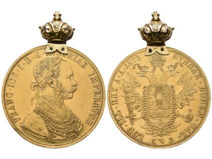 4 Dukát 1873 A