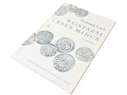 Nejstarší české mince, I. - IV. díl