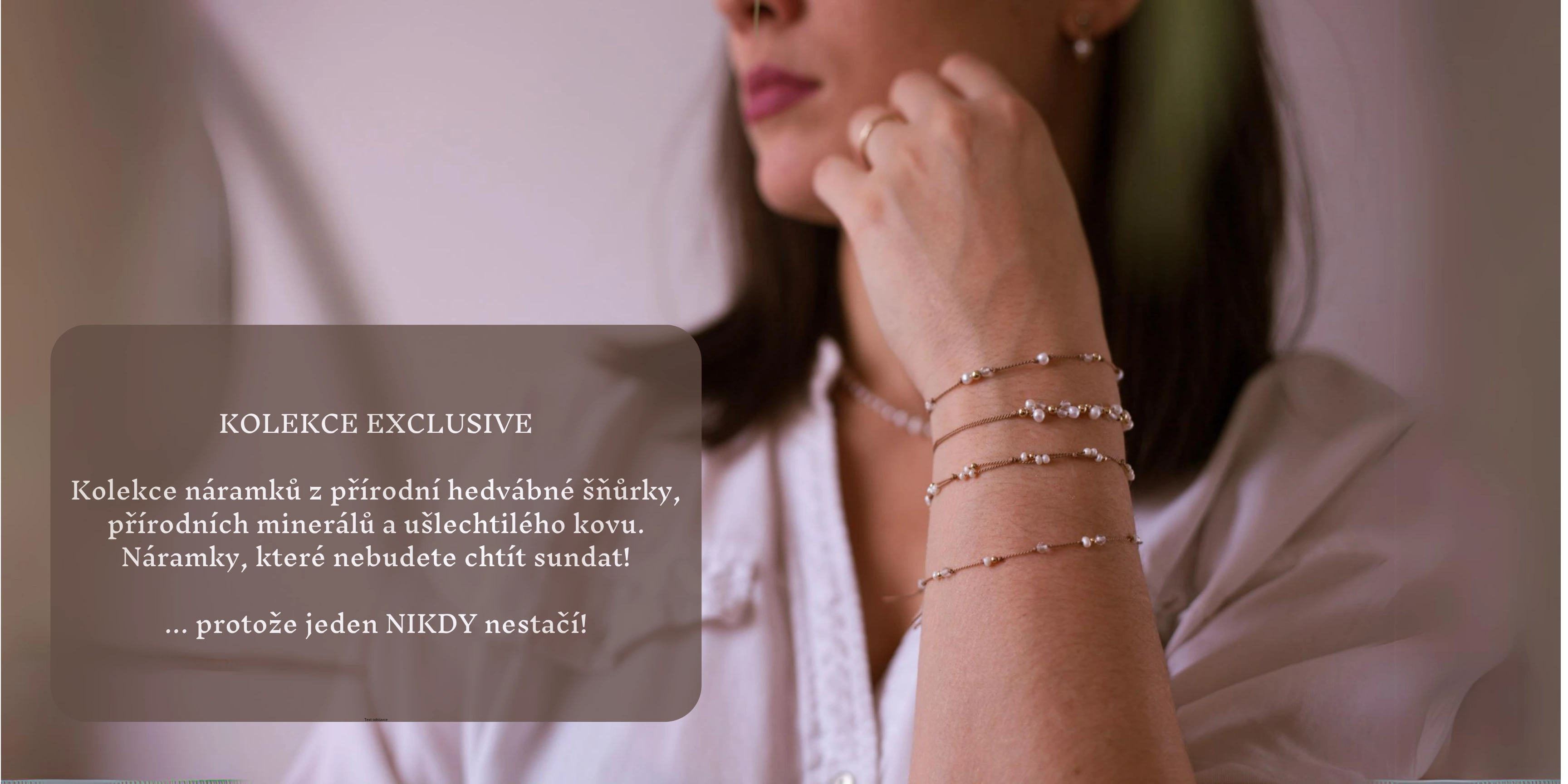 Exkluzivní kolekce