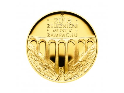 Zlatá minca 5000 Kč Železniční most v Žampachu 2013 Proof
