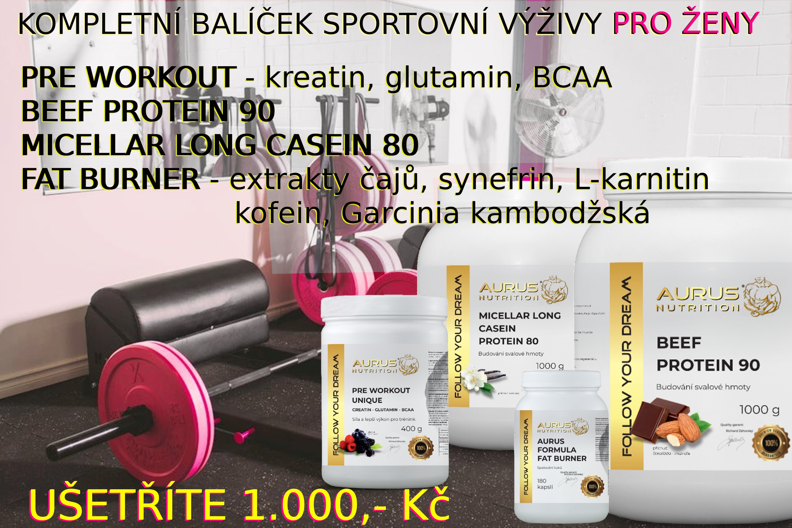 KOMPLETNÍ BALÍČEK SPORTOVNÍ VÝŽIVY PRO ŽENY