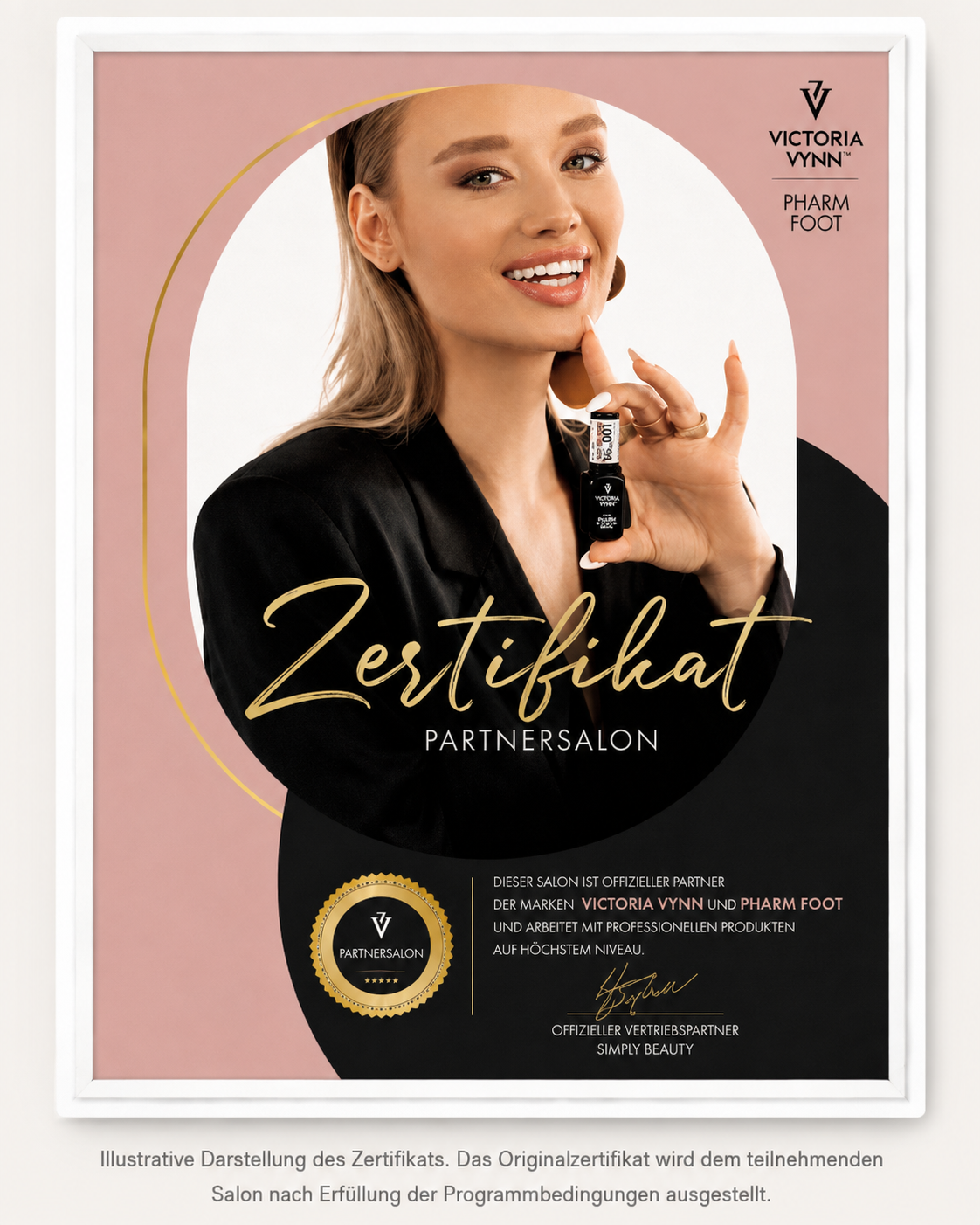 Deutsches Zertifikat für Partnersalons von Victoria Vynn und Pharm Foot