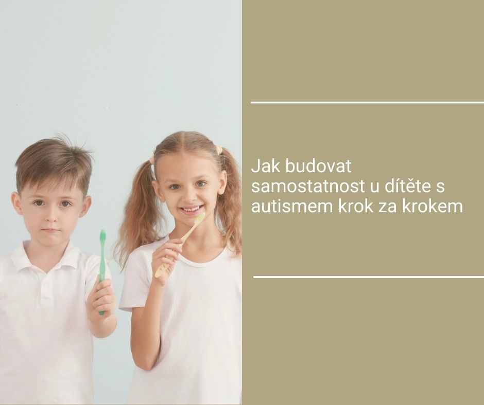Jak budovat samostatnost u dítěte s autismem krok za krokem