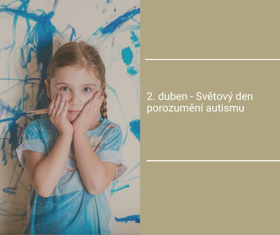 2. duben - Světový den porozumění autismu