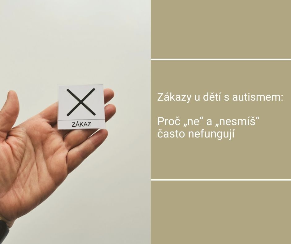 Zákazy u dětí s autismem: proč „ne“ a „nesmíš“ často nefungují