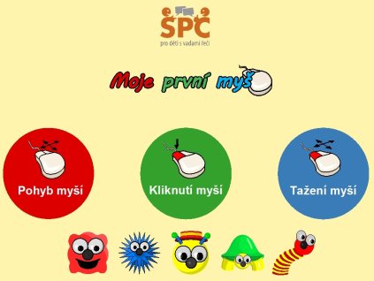 moje první myš, program pro PC - jak pracovat s myší