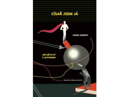 cisar jsem ja, kniha autismus pas