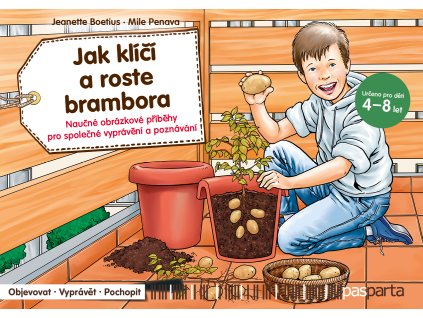 Jak klíčí a roste brambora. Naučné obrázkové příběhy pro děti s autismem
