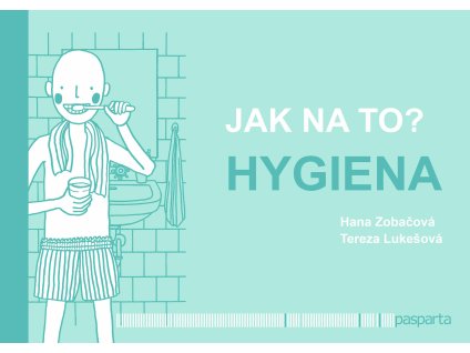 jak na to hygiena obalka