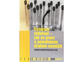 Syndrom vyhoření. Roman Pešek, Pasparta