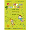 Od zápisu do lavice - Sluchové vnímání. Soubor pracovních listů pro optimální rozvoj schopností a dovedností předškoláka.