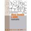 Cesta životem s ADHD. kniha, jak na adhd