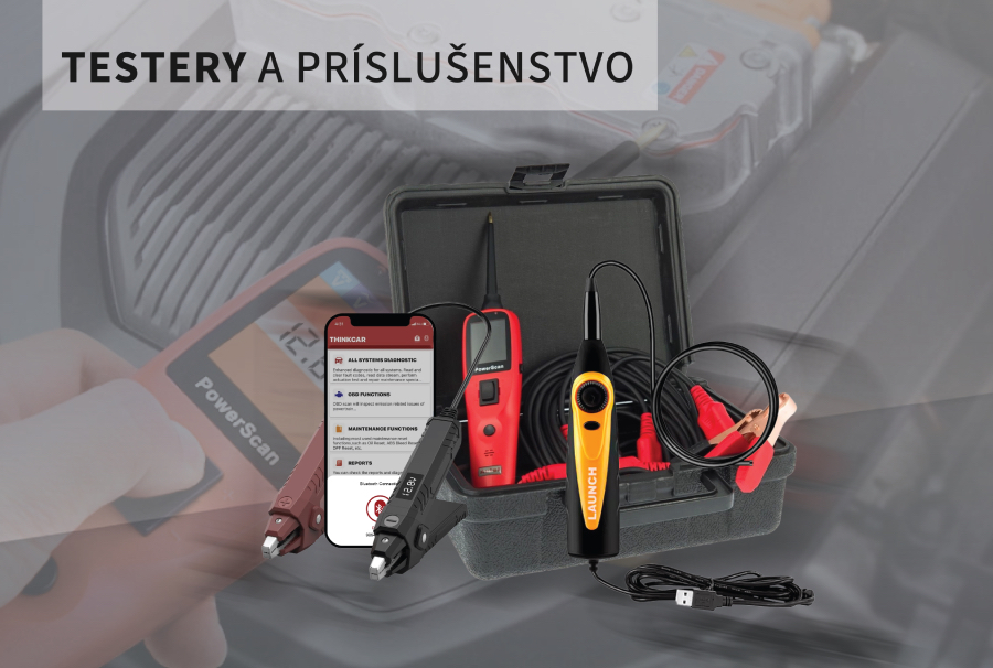 Testery a príslušenstvo