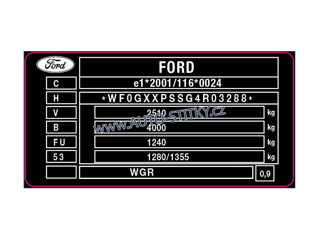 FORD typový štítek, FORD štítek, FORD výrobní štítek, FORD typový štítek vozidla, FORD štítek, FORD PVC štítek