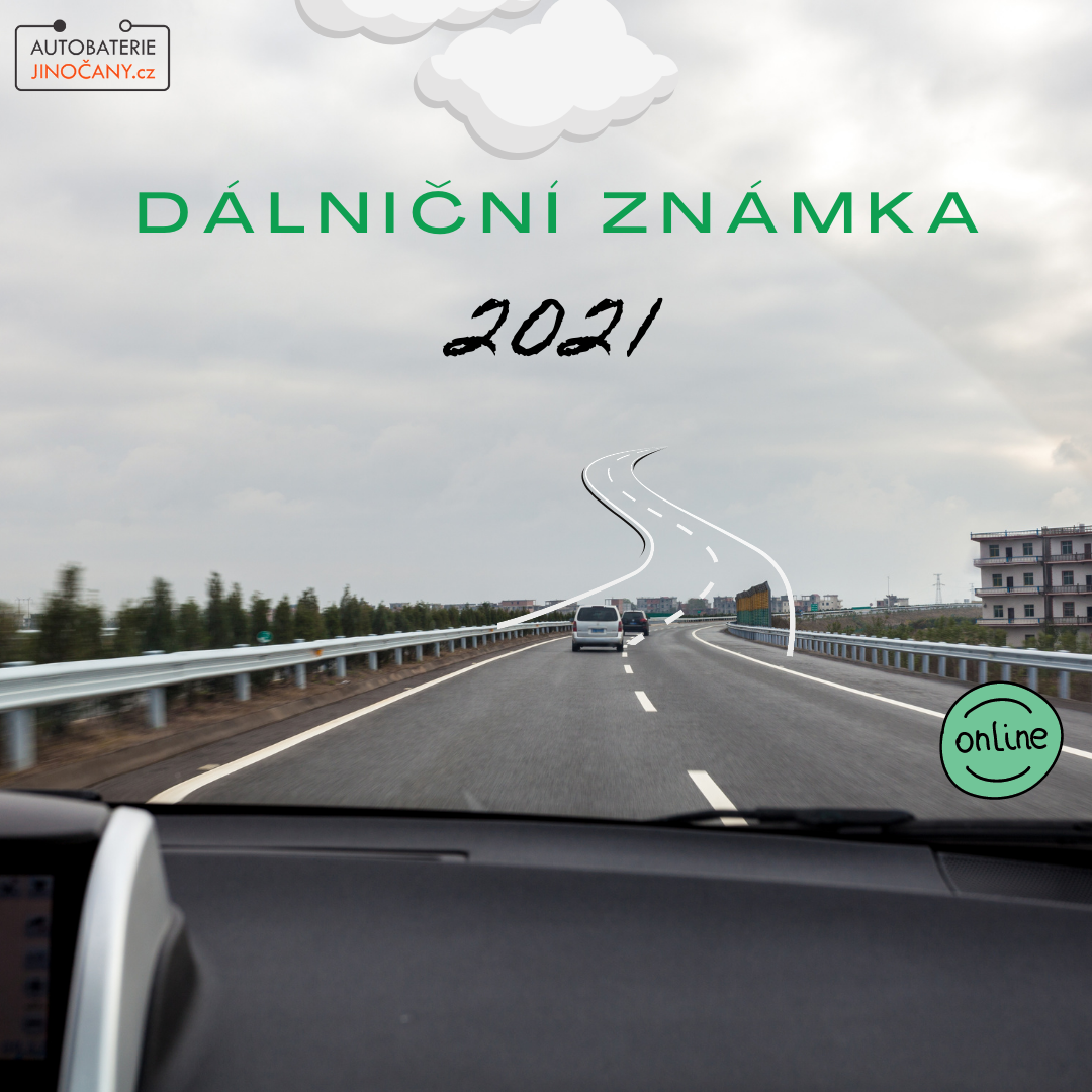 Dálniční známka 2021