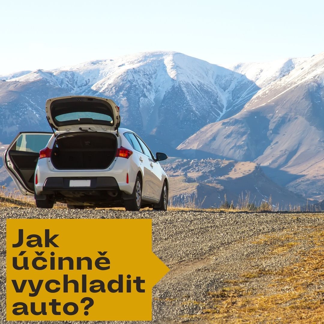 Jak účinně vychladit auto
