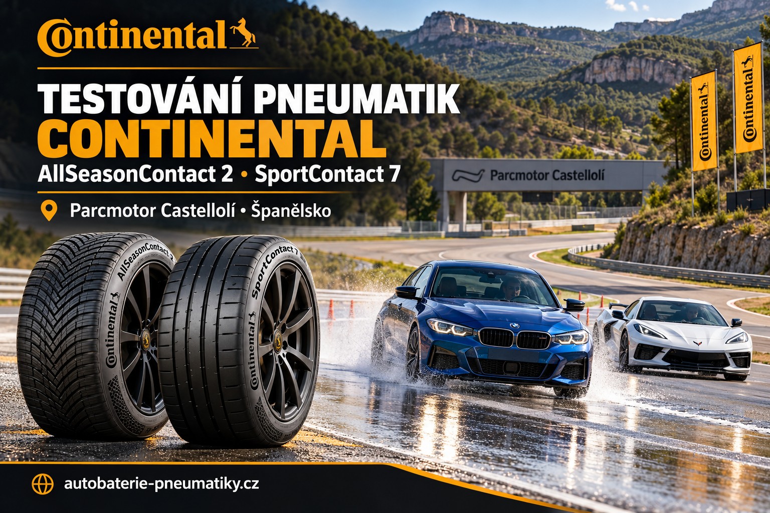 Pneumatiky Continental jsme testovali ve Španělsku: AllSeasonContact 2 a SportContact 7 na okruhu Castellolí